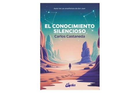 LIBROS DE CHAMANISMO | EL CONOCIMIENTO SILENCIOSO