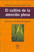 LIBROS DE MEDITACI�N | EL CULTIVO DE LA ATENCI�N PLENA