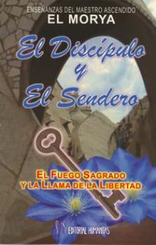 LIBROS DE METAFSICA | EL DISCPULO Y EL SENDERO