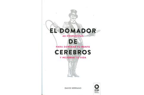LIBROS DE AUTOAYUDA | EL DOMADOR DE CEREBROS