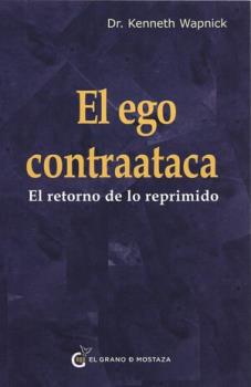 LIBROS DE SERES SOBRENATURALES | EL EGO CONTRAATACA: EL RETORNO DE LO REPRIMIDO