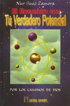 LIBROS DE ESPIRITUALISMO | EL ENCUENTRO CON TU VERDADERO POTENCIAL
