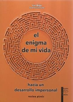 LIBROS DE JACOBO GRINBERG-ZYLBERBAUM | EL ENIGMA DE MI VIDA