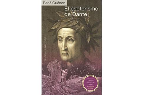 LIBROS DE RENE GUENON | EL ESOTERISMO DE DANTE