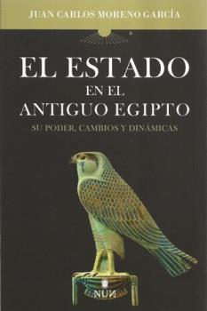 LIBROS DE CONSTELACIONES FAMILIARES | EL ESTADO EN EL ANTIGUO EGIPTO: SU PODR CAMBIOS Y DINMICAS