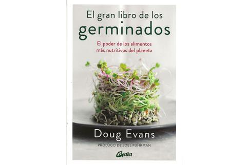 LIBROS DE ESPIRITUALISMO | EL GRAN LIBRO DE LOS GERMINADOS: EL PODER DE LOS ALIMENTOS MS NUTRITIVOS DEL PLANETA