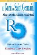 LIBROS DE ELIZABETH C. PROPHET | EL GUR� DE SAINT GERMAIN
