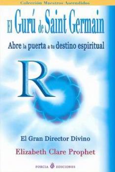 LIBROS DE ELIZABETH C. PROPHET | EL GUR DE SAINT GERMAIN