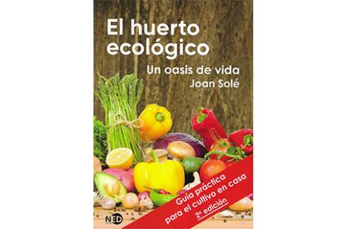 LIBROS DE ALIMENTACIN | EL HUERTO ECOLGICO: UN OASIS DE VIDA