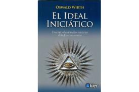LIBROS DE MASONERA | EL IDEAL INICITICO