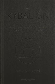 LIBROS DE OCULTISMO | EL KYBALIN: UN ESTUDIO SOBRE LA FILOSOFA HERMTICA DEL ANTIGUO EGIPTO Y GRECIA