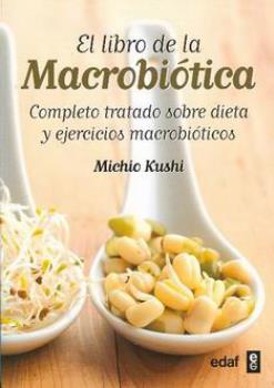 LIBROS DE ALIMENTACIN | EL LIBRO DE LA MACROBITICA