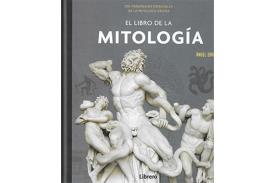 LIBROS DE MITOLOGA | EL LIBRO DE LA MITOLOGA: 250 PERSONAJES ESENCIALES DE LA MITOLOGA GRIEGA
