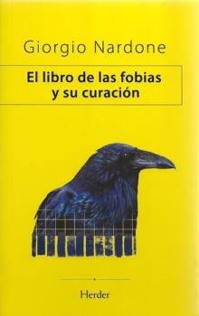 LIBROS DE AUTOAYUDA | EL LIBRO DE LAS FOBIAS Y SU CURACIN