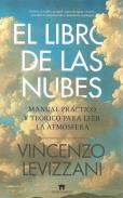 LIBROS DE ADIVINACION | EL LIBRO DE LAS NUBES:MANUAL PRCTICO Y TERICO PARA LEER LA ATMSFERA