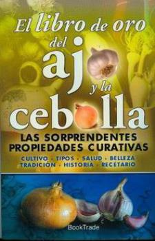 LIBROS DE ALIMENTACIN | EL LIBRO DE ORO DEL AJO Y LA CEBOLLA