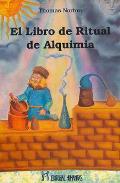 LIBROS DE ALQUIMIA | EL LIBRO DE RITUAL DE ALQUIMIA