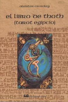 LIBROS DE ALEISTER CROWLEY | EL LIBRO DE THOTH
