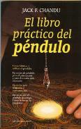LIBROS DE RADIESTESIA | EL LIBRO PRCTICO DEL PNDULO