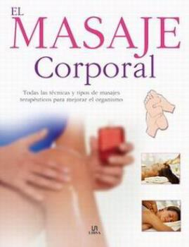 LIBROS DE MASAJE | EL MASAJE CORPORAL