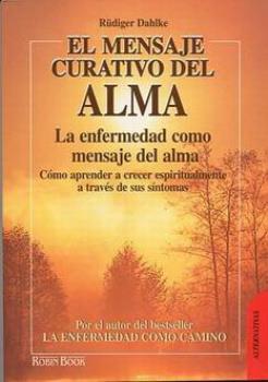 LIBROS DE SANACIN | EL MENSAJE CURATIVO DEL ALMA