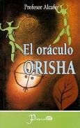 LIBROS DE ADIVINACION | EL ORCULO ORISHA