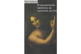LIBROS DE OCULTISMO | EL PENSAMIENTO ESOTRICO DE LEONARDO DA VINCI