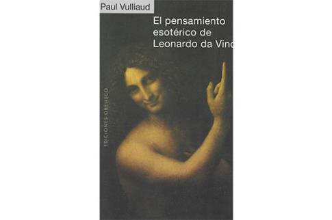 LIBROS DE OCULTISMO | EL PENSAMIENTO ESOTRICO DE LEONARDO DA VINCI