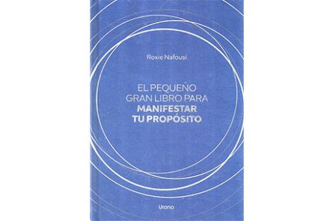 LIBROS DE AUTOAYUDA | EL PEQUEO GRAN LIBRO PARA MANIFESTAR TU PROPSITO
