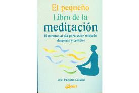 LIBROS DE MEDITACIN | EL PEQUEO LIBRO DE LA MEDITACIN: DIEZ MINUTOS AL DA PARA ESTAR RELAJADO, DESPIERTO Y CREATIVO
