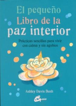LIBROS DE AUTOAYUDA | EL PEQUEO LIBRO DE LA PAZ INTERIOR