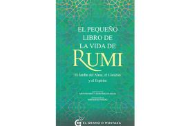 LIBROS DE SUFISMO | EL PEQUEO LIBRO DE LA VIDA DE RUMI