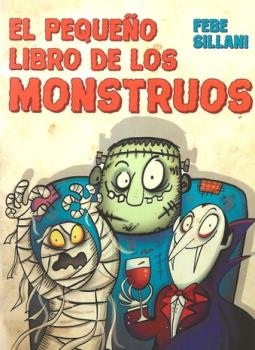 LIBROS DE NIOS NDIGO, MATERNIDAD E INFANTIL | EL PEQUEO LIBRO DE LOS MONSTRUOS