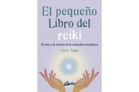 LIBROS DE REIKI | EL PEQUEO LIBRO DEL REIKI