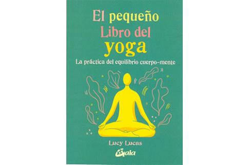 LIBROS DE YOGA | EL PEQUEO LIBRO DEL YOGA