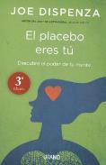 LIBROS DE JOE DISPENZA | EL PLACEBO ERES T