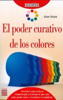 LIBROS DE CROMOTERAPIA | EL PODER CURATIVO DE LOS COLORES