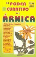 LIBROS DE PLANTAS MEDICINALES | EL PODER CURATIVO DEL RNICA