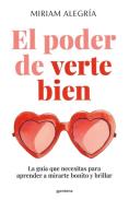 LIBROS DE AUTOESTIMA | EL PODER DE VERTE BIEN