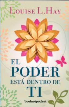 LIBROS DE LOUISE L. HAY | EL PODER EST DENTRO DE TI (Bolsillo)