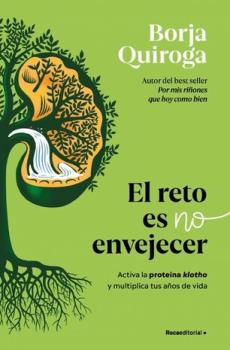 LIBROS DE SANACI�N | EL RETO ES NO ENVEJECER