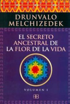 LIBROS DE FENG SHUI | EL SECRETO ANCESTRAL DE LA FLOR DE LA VIDA