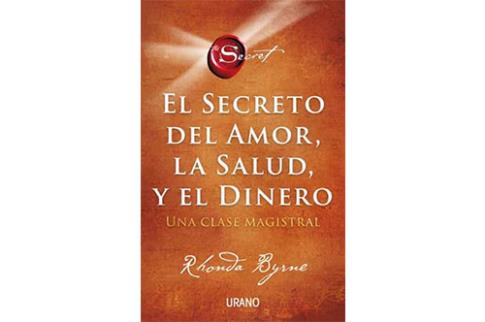 LIBROS DE LA LEY DE LA ATRACCIN | EL SECRETO DEL AMOR, LA SALUD Y EL DINERO: UNA CLASE MAGISTRAL