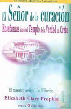 LIBROS DE ELIZABETH C. PROPHET | EL SEOR DE LA CURACIN