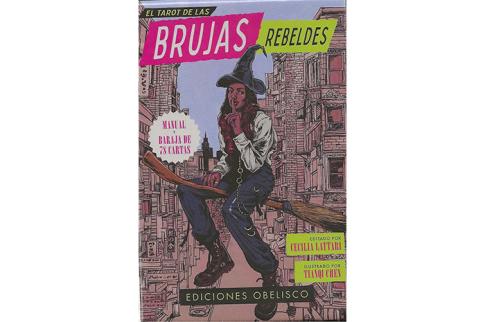 LIBROS DE TAROT Y ORCULOS | EL TAROT DE LAS BRUJAS REBELDES (MANUAL + BARAJA DE 78 CARTAS)