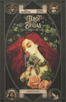 LIBROS DE TAROT Y ORCULOS | EL TAROT DE LAS BRUJAS Y OTRAS MUJERES PODEROSAS (Pack Libro+ Cartas)