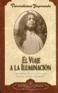 LIBROS DE YOGANANDA | EL VIAJE A LA ILUMINACIN