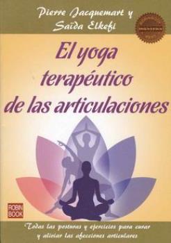 LIBROS DE YOGA | EL YOGA TERAPUTICO DE LAS ARTICULACIONES