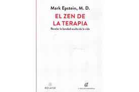 LIBROS DE ZEN | EL ZEN DE LA TERAPIA: REVELAR LA BONDAD OCULTA DE LA VIDA