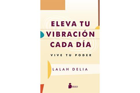 LIBROS DE AUTOAYUDA | ELEVA TU VIBRACIN CADA DA